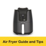 Air Fryer Guide and Tips